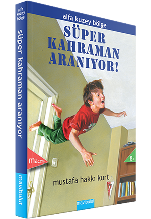 Alfa Kuzey Bölge - Süper Kahraman Aranıyor!