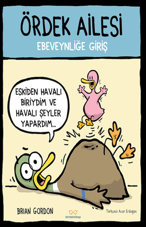 Ördek Ailesi - Ebeveynliğe Giriş