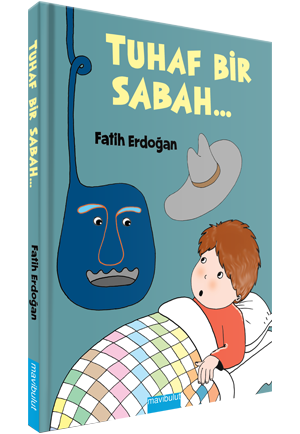 Tuhaf Bir Sabah
