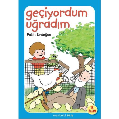 Geçiyordum Uğradım