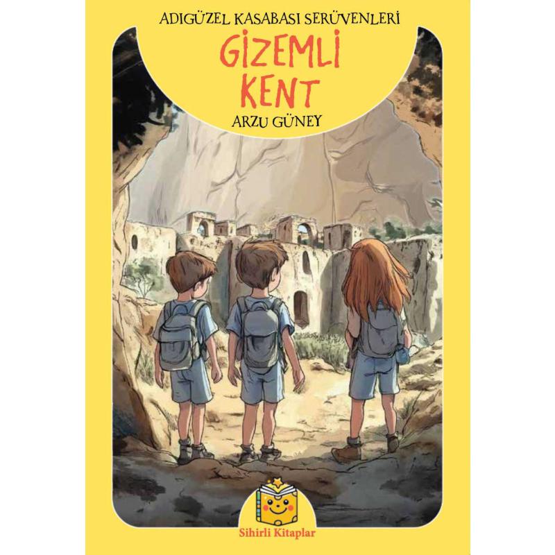 Gizemli Kent - Adıgüzel Kasabası Serüvenleri