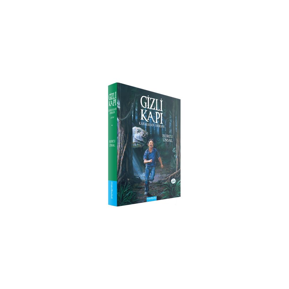 Gizli Kapi 1 Karabasan Ormani Mavibulut Yayincilik Her Cocuga Iyi Kitap