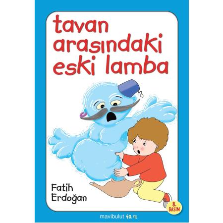 Tavan Arasındaki Eski Lamba