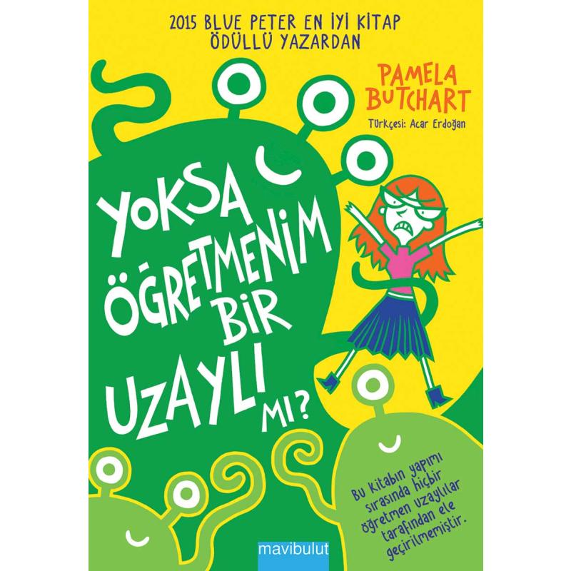 Yoksa Öğretmenim Bir Uzaylı mı?