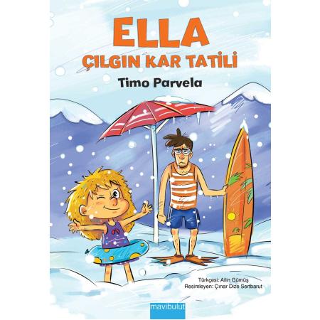 Ella - Çılgın Kar Tatili