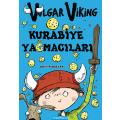 Vulgar Viking - Kurabiye Yağmacıları