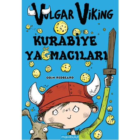 Vulgar Viking - Kurabiye Yağmacıları
